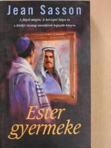 Jean Sasson - Ester gyermeke [antikvár]