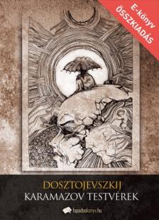 Dosztojevszkij - A Karamazov testvérek [eKönyv: epub, mobi]