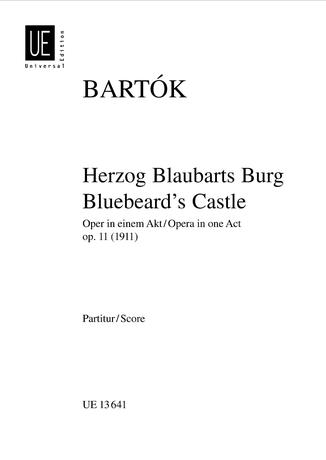 Bartók Béla - HERZOG BLAUBARTS BURG OPER IN EINEM AKT OP.11 (1911) PARTITUR