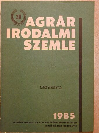 Agrárirodalmi Szemle Tárgymutató 1985. [antikvár]