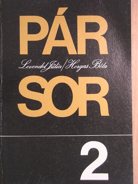 Horgas Béla - Pár sor 2. [antikvár]