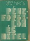 Riesz Miklós - Pénzforgalom és hitel [antikvár]