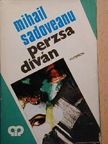 Mihail Sadoveanu - Perzsa díván [antikvár]