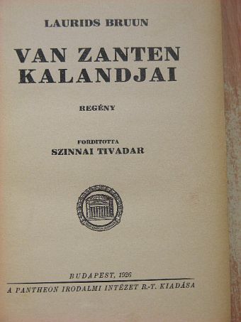 Laurids Bruun - Van Zanten kalandjai [antikvár]