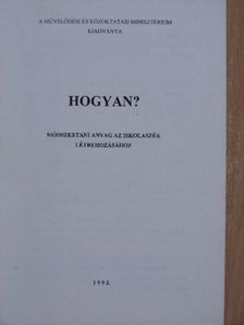 Hogyan? [antikvár]