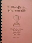 Fehér Péter - A WordPerfect programcsalád [antikvár]