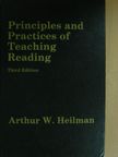 Arthur W. Heilman - Principles and Practices of Teaching Reading [antikvár]