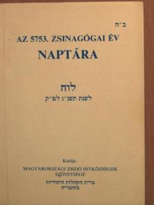Az 5753. zsinagógai év naptára [antikvár]