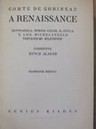 Comte de Gobineau - A renaissance [antikvár]