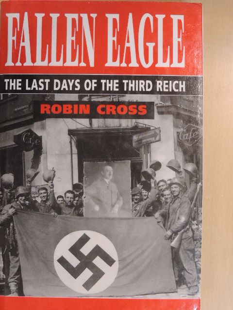 Robin Cross - Fallen Eagle [antikvár]