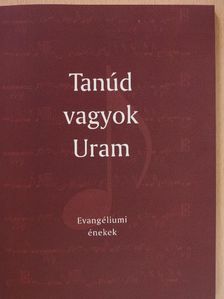 Tanúd vagyok Uram [antikvár]