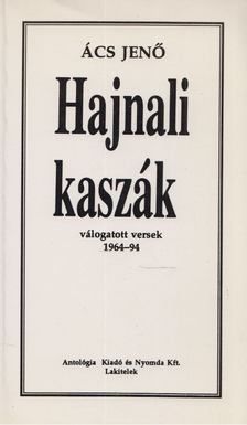 Ács Jenő - Hajnali kaszák [antikvár]