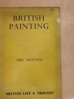 Eric Newton - British Painting [antikvár]