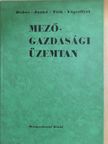 Dr. Dobos Károly - Mezőgazdasági üzemtan [antikvár]