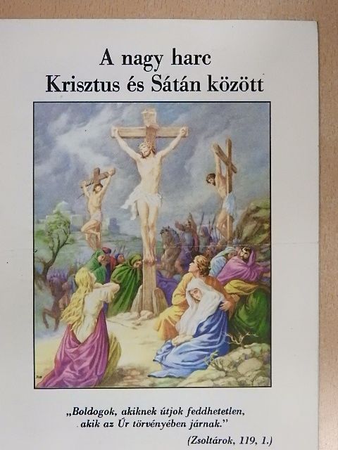 A nagy harc Krisztus és Sátán között [antikvár]