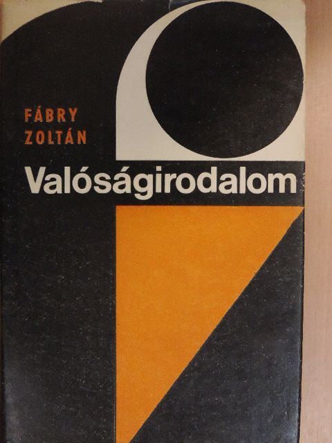 Fábry Zoltán - Valóságirodalom [antikvár]