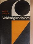Fábry Zoltán - Valóságirodalom [antikvár]