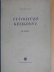 Nemesdy Ervin - Út-ívkitűző kézikönyv II. (töredék) [antikvár]