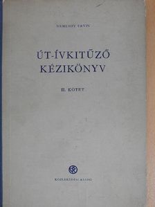 Nemesdy Ervin - Út-ívkitűző kézikönyv II. (töredék) [antikvár]