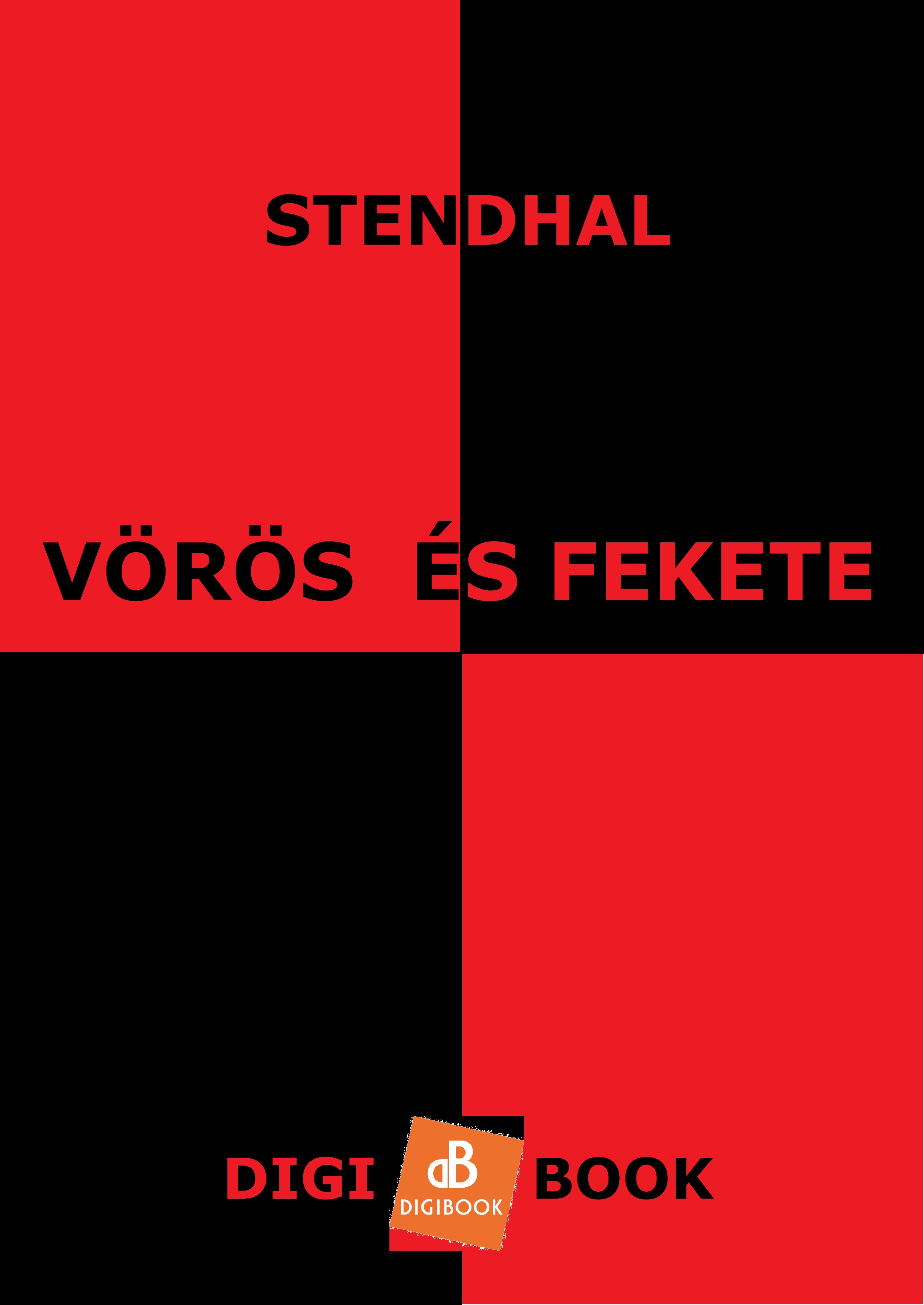 Stendhal - Vörös és fekete [eKönyv: epub, mobi]