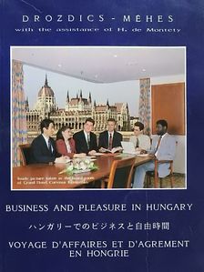 Balázs Méhes - Business and Pleasure in Hungary [antikvár]