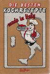 Brigitte Vogt - Die Besten Kochrezepte [antikvár]