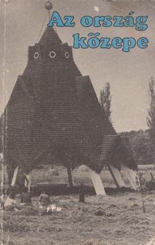 Ibrányi Tóth Béla - Az ország közepe [antikvár]