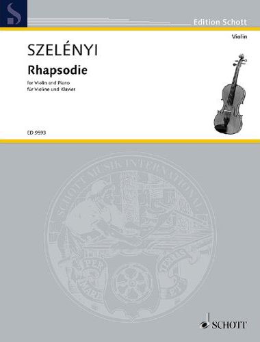 SZELÉNYI ISTVÁN - RHAPSODIE FOR VIOLIN AND PIANO