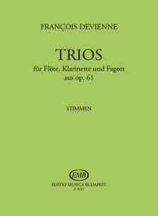 DEVIENNE, FRANCOIS - TRIOS FÜR FLÖTE, KLARINETTE UND FAGOTT AUS OP.61 STIMMEN