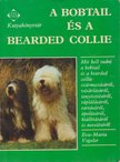 VOGELER, EVA-MARIA - A bobtail és a bearded collie [antikvár]
