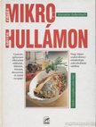 Kaltenbach, Marianne - Sütés-főzés mikrohullámon [antikvár]