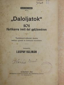 Abt Ferencz - "Daloljatok"/Új Magyar Férfikarok Zsebkönyve III-IV.  [antikvár]