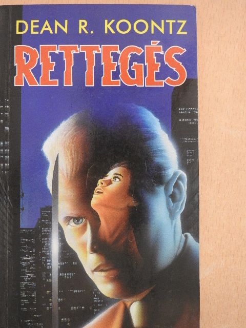 Dean R. Koontz - Rettegés [antikvár]