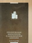 Dr. Faragó Hilda - Idegenforgalmi rendezvények és kongresszusok szervezése [antikvár]