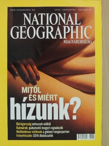 Bordás Veronika - National Geographic Magyarország 2004. augusztus [antikvár]