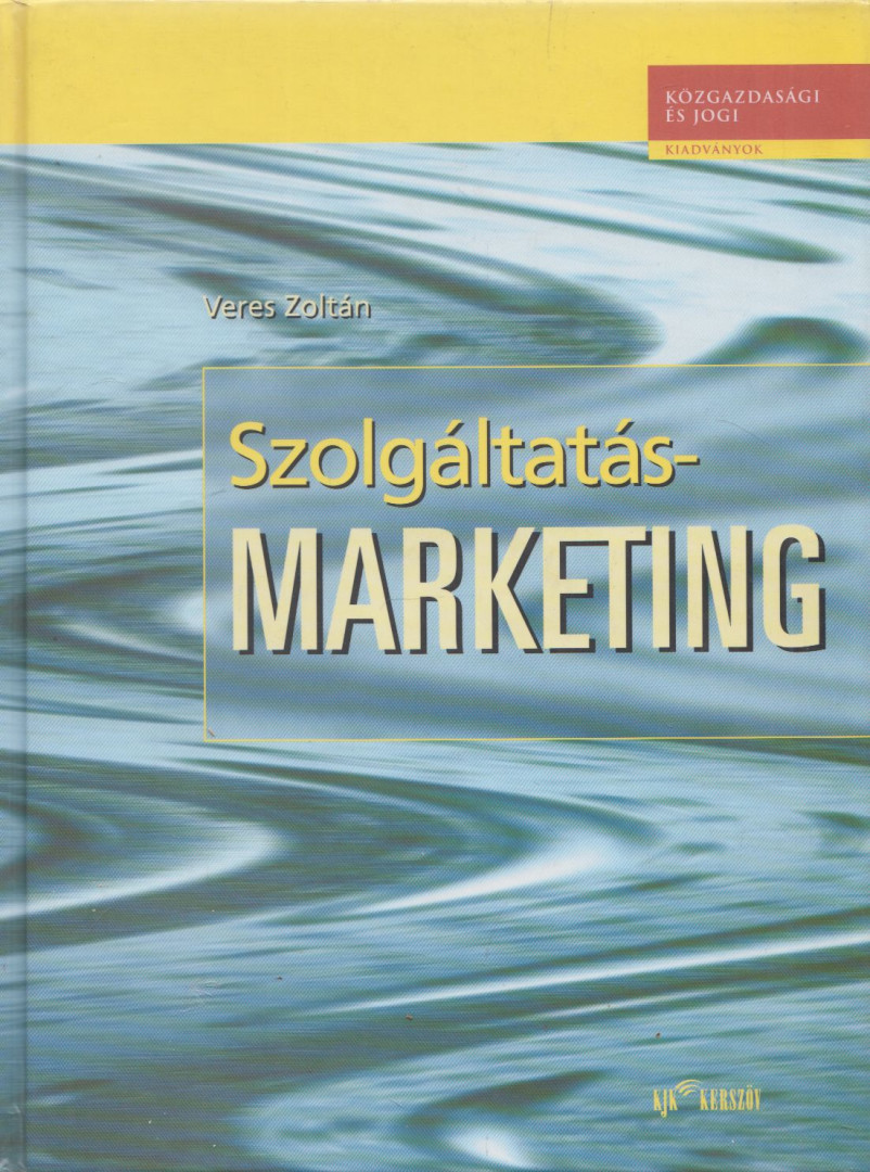 Veres Zoltán - Szolgáltatás-marketing [antikvár]