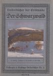 Bittrich, Max - Der Schwarzwald [antikvár]