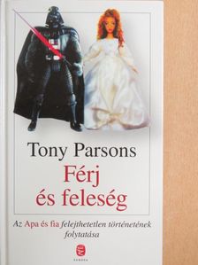 Tony Parsons - Férj és feleség [antikvár]