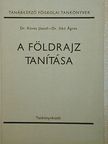 Dr. Köves József - A földrajz tanítása [antikvár]