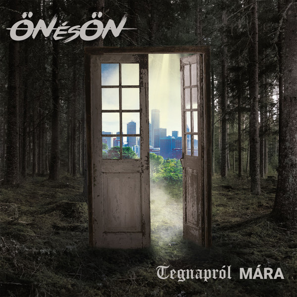 ÖNÉSÖN - TEGNAPRÓL MÁRA CD ÖNÉSÖN