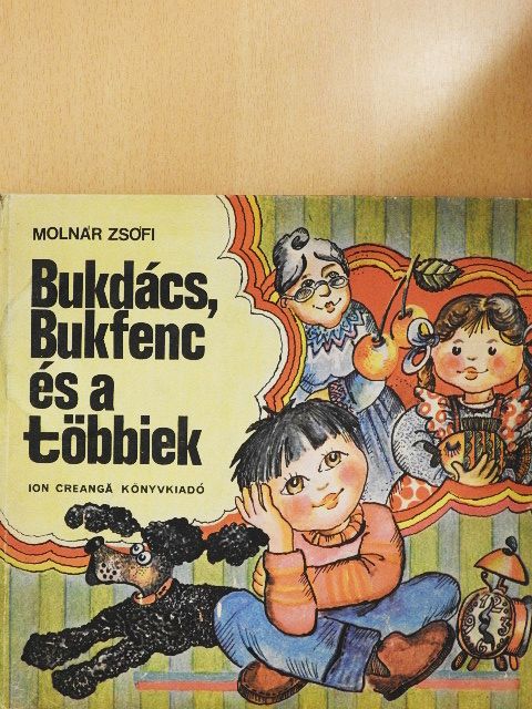 Molnár Zsófi - Bukdács, Bukfenc és a többiek [antikvár]