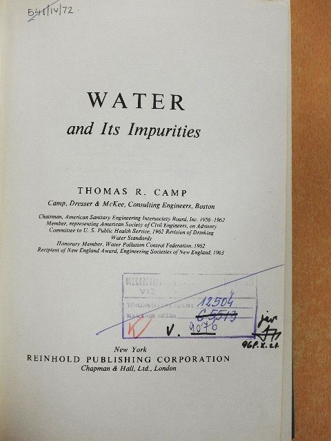 Thomas R. Camp - Water and Its Impurities [antikvár]