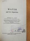 Thomas R. Camp - Water and Its Impurities [antikvár]