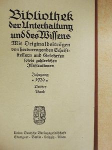 A. Roloff - Bibliothek der Unterhaltung und des Wissens 1920/3. (gótbetűs) [antikvár]