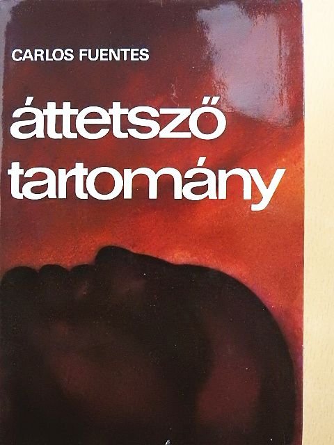 Carlos Fuentes - Áttetsző tartomány [antikvár]