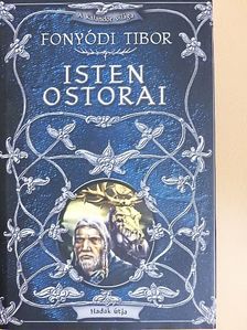 Fonyódi Tibor - Isten ostorai - CD-vel [antikvár]