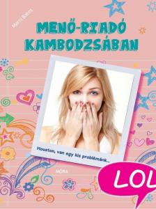 Marni Bates - Menő-riadó Kambodzsában [antikvár]