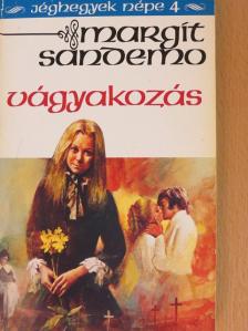 Margit Sandemo - Vágyakozás [antikvár]