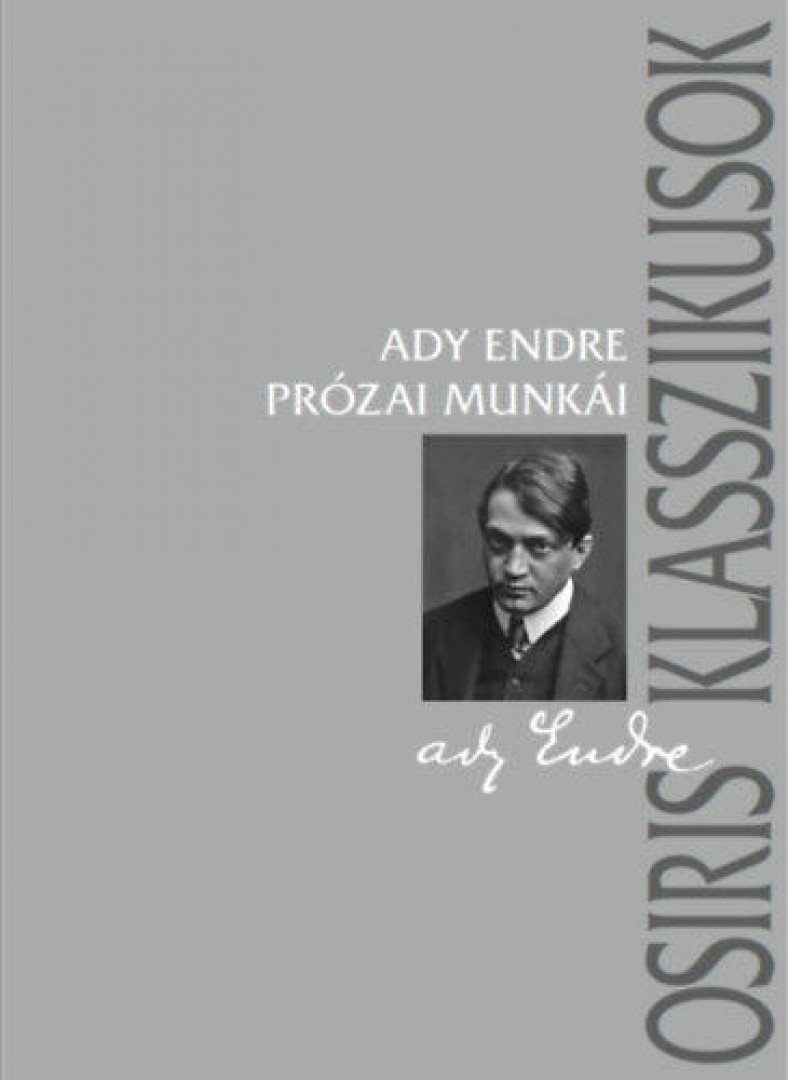 Gyurgyák János - Ady Endre prózai munkái [antikvár]