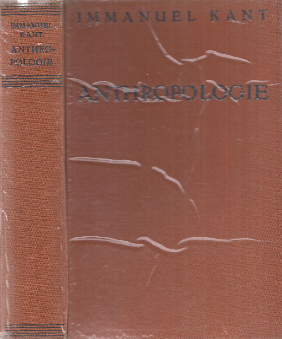 Immanuel Kant - Anthropologie [antikvár]